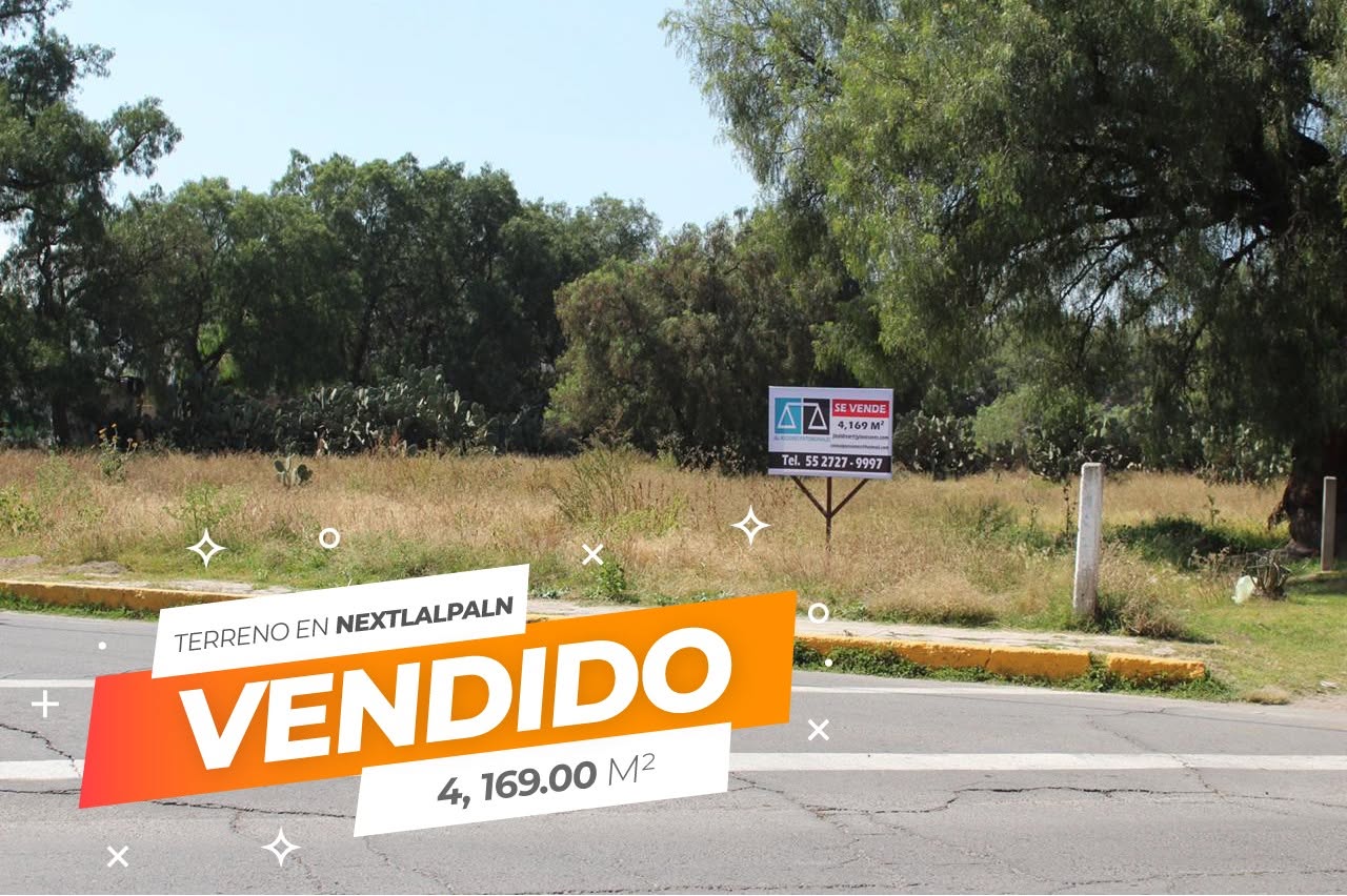 Operación inmobiliaria J&L en Nextlalpan
