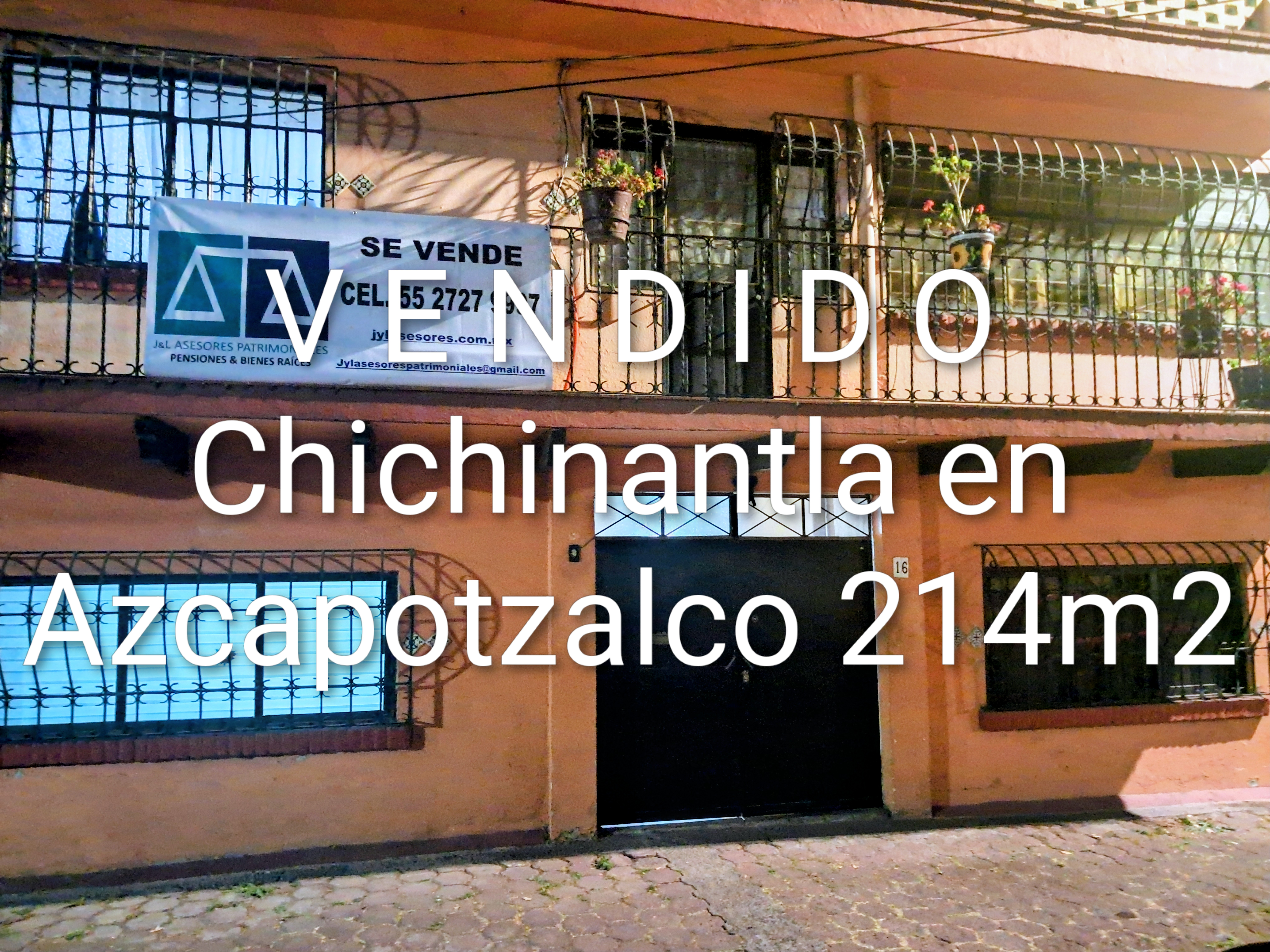 Operación inmobiliaria J&L en CHICHINANTLA N. 16, LOS REYES, AZCAPTZALCO, CDMX.